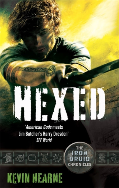 Kevin Hearne - Hexed : The Iron Druid Chronicles : 2 - Paperback