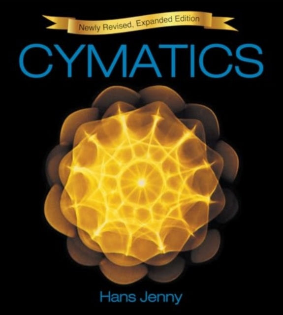 Hans Jenny - Cymatics : A Study of Wave Phenomena and Vibration - New