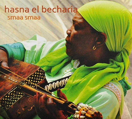 Hasna El Becharia - Smaa Smaa - CD