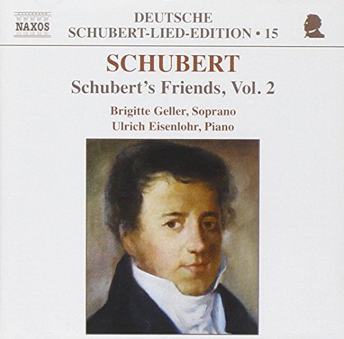 GELLER:EISENLOHR - SCHUBERT: FRIENDS VOL 2 - New CD