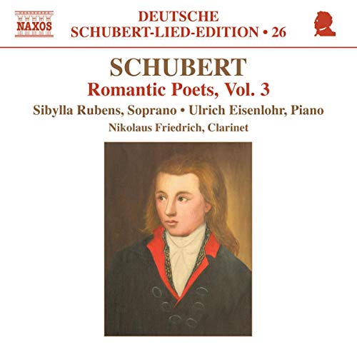 RUBENS:EISENLOHR - SCHUBERT: ROMANTIC POETS V.3 - New CD