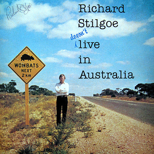 Richard Stilgoe - Doesn't Live In Australia - Used Vinyl Record