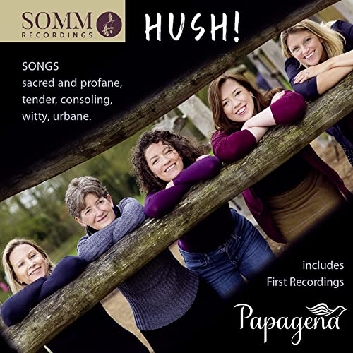 Papagena - : Hush! - New CD