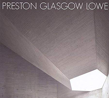 Preston Glasgow Lowe - CD