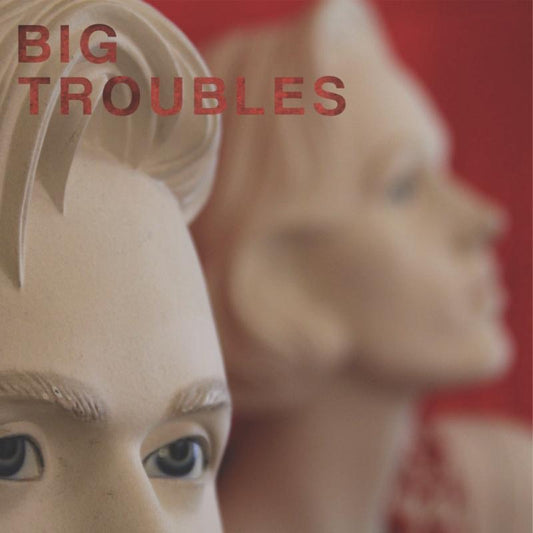 Big Troubles - Sad Girls - Used Vinyl Record 7"
