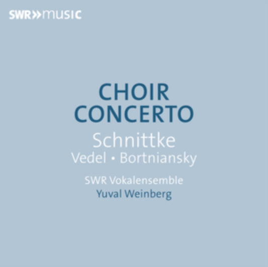 SWR VOKALENSEMBLE/WE - CHOIR CONCERTO - CD