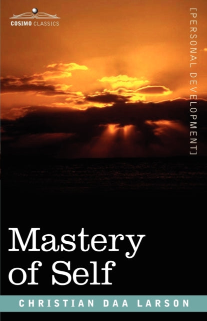 Larson - Mastery of Self - New paperback or softback