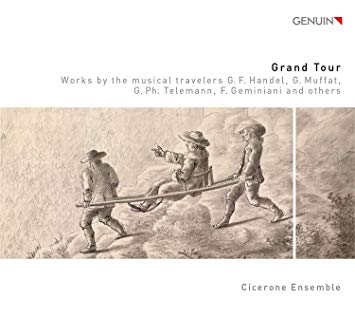 Cicerone Ensemble - : Grand Tour - CD
