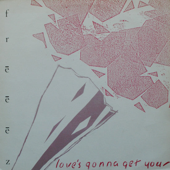 Freeez - Love's Gonna Get You - Used Vinyl Record 12"