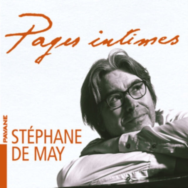 StÃ©phane De May: Pages Intimes - CD