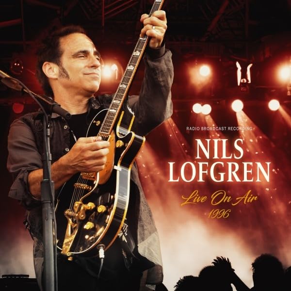 NILS LOFGREN - LIVE ON AIR 1996 (LTD RED VINYL) - Vinyl Record