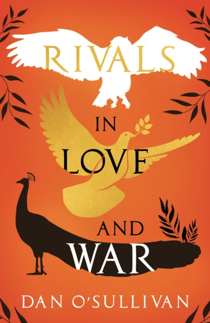Dan O'Sullivan - Rivals in Love and War - Paperback