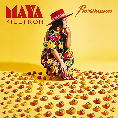 MAYA KILLTRON - PERSIMMON - New CD