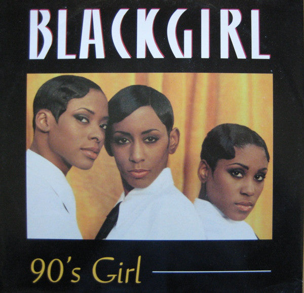 Blackgirl - 90's Girl - Used Vinyl Record 12"