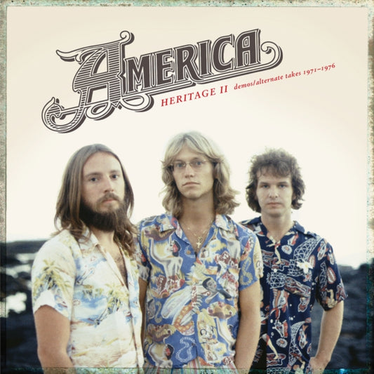 AMERICA - HERITAGE II DEMOS/ALTERNATE T - Vinyl Record