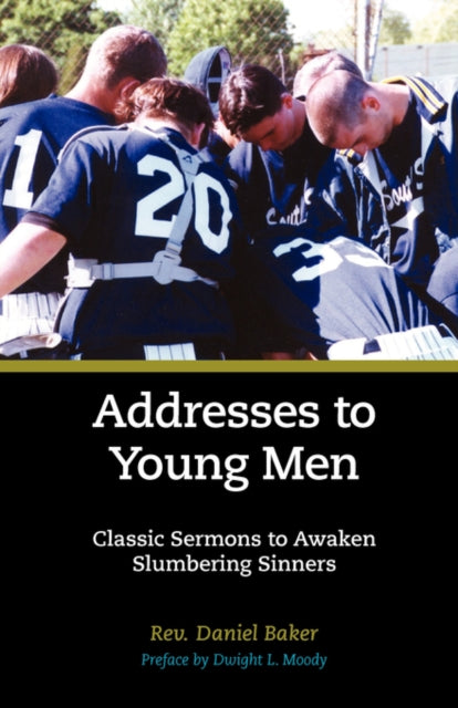 Baker - Addresses to Young Men - New paperback or softback