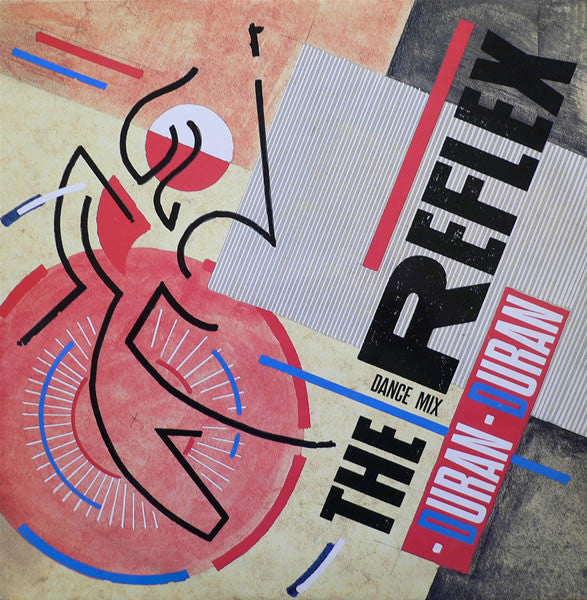 Duran Duran - Reflex (Dance Mix) - Used Vinyl Record 12"