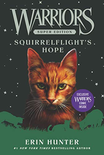 Erin Hunter - Warriors Super Edition: Squirrelflight's Hope : 12 -