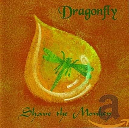 SHAVE THE MONKEY - DRAGONFLY - CD