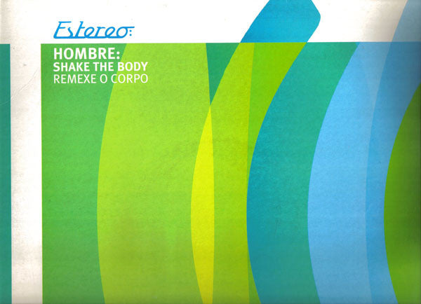 Hombre - Shake The Body (Remexe O Corpo) - Used Vinyl Record 12"