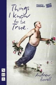 ANDREW BOVELL - Things I Know To Be True - Paperback