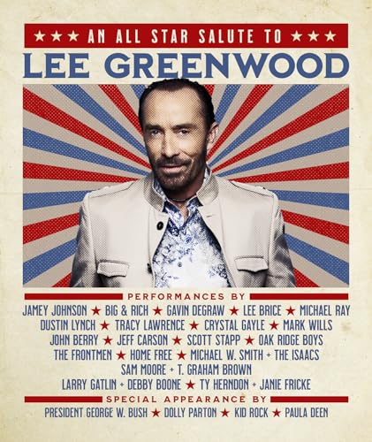 LEE GREENWOOD - AN ALL STAR SALUTE TO - New BLU