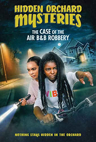 FEATURE FILM - HIDDEN ORCHARD MYSTERIES: THE CASE OF THE AIR B & B ROBB