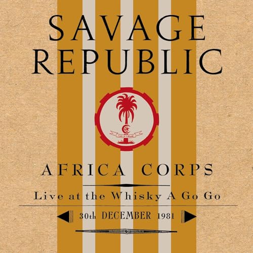 Africa Corps Live at The Whisky A Go Go 30th December 1981 - New Vinyl