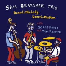 Dance Little Lady, Dance Little Man - CD