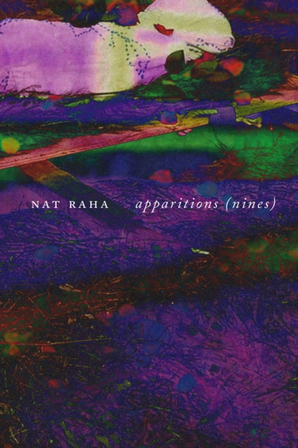 Nat Raha - apparitions : (nines) - New Paperback