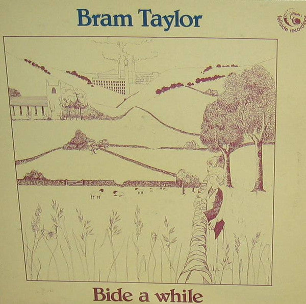 Bram Taylor - Bide A While - Used Vinyl Record