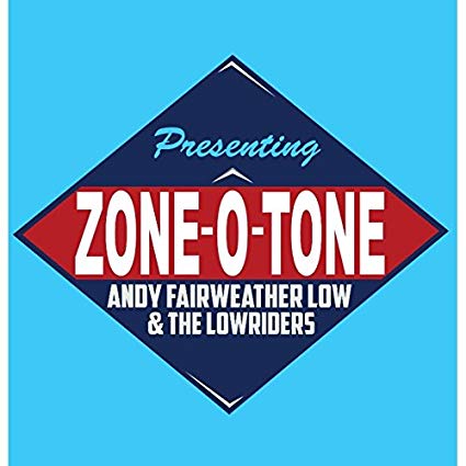 Andy Fairweather-Low - Zone-O-Tone - CD