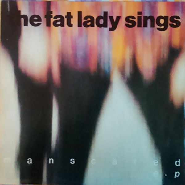 Fat Lady Sings - Man Scared - Used Vinyl Record 12"