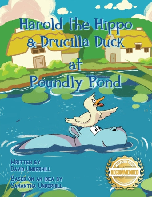 Underhill - Harold the Hippo and Drucilla Duck at Poundly Pond - New p