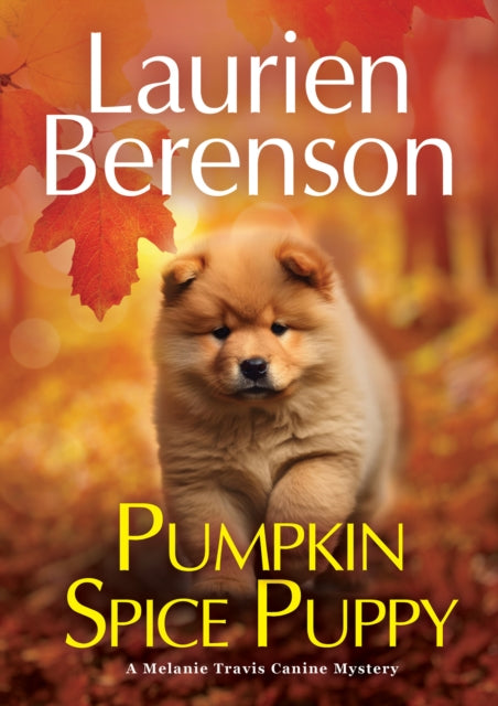 Laurien Berenson - Pumpkin Spice Puppy - New Hardback