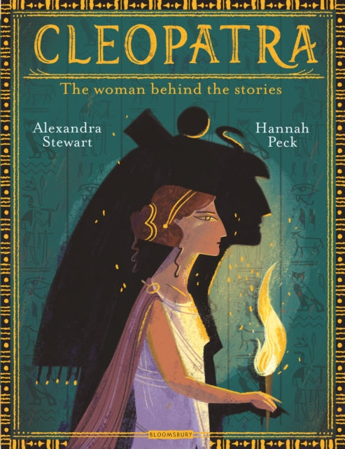 Alexandra Stewart - Cleopatra : The Woman Behind the Stories - Hardbac