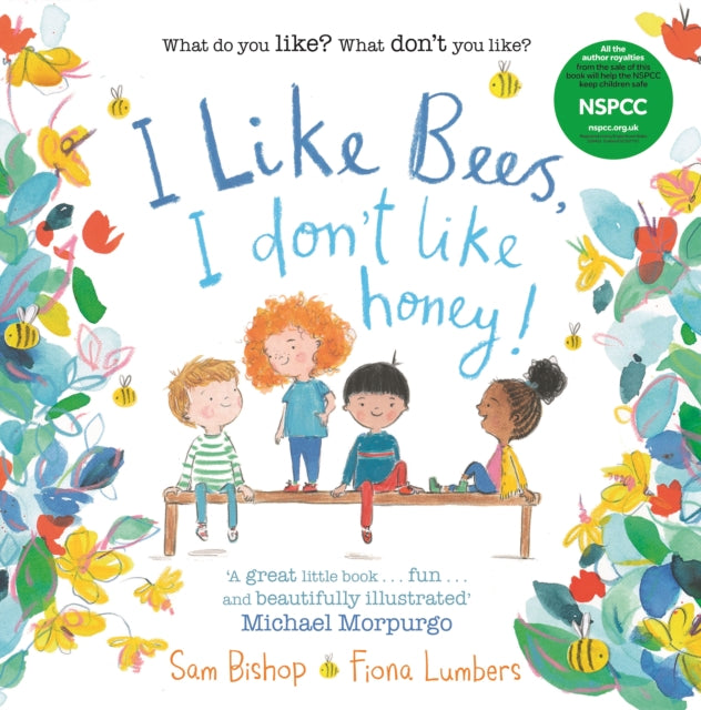 Fiona Lumbers - I like Bees, I don't like Honey! - Paperback