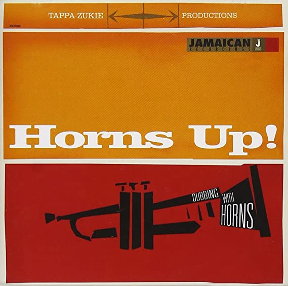 Tapper Zukie - Horns Up! (Dubbing With Horns) - CD