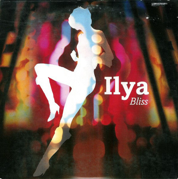 Ilya - Bliss - Used CD