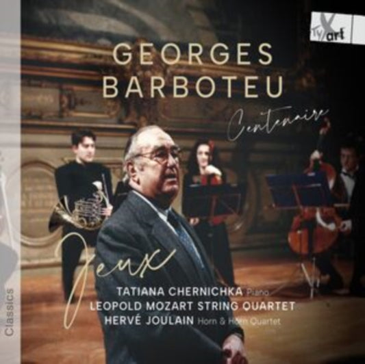 Tatiana Chernichka; - Georges Barboteu: Centenary - Jeux - CD