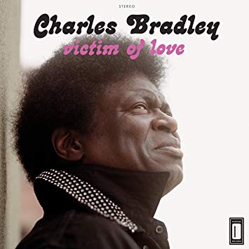 Charles Bradley - Victim Of Love - Vinyl Record