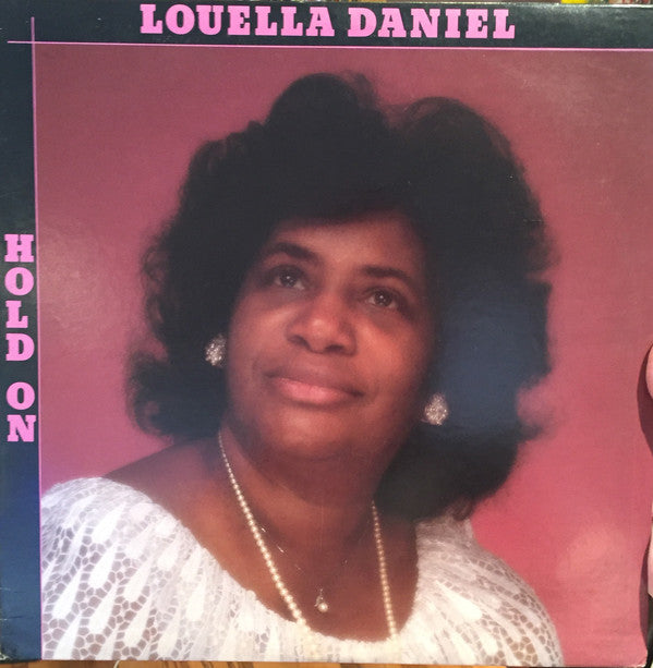 Louella Daniel - Hold On - Used Vinyl Record