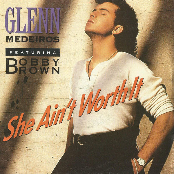 Glenn Medeiros - She Ain't Worth It - Used Vinyl Record 7"