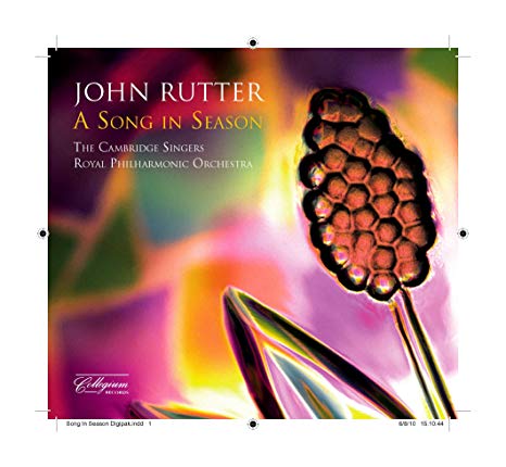 Cambridge Singers - John Rutter: A Song in Season - CD