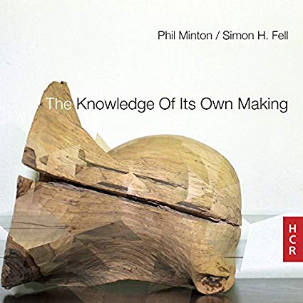 Phil Minton - Knowledge Of Its Own Making - CD