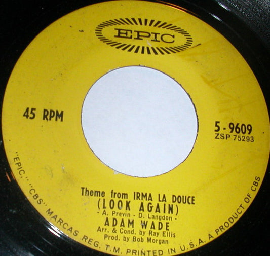 Adam Wade - me From Irma La Douce (Look Again) - Used Vinyl Record 7"