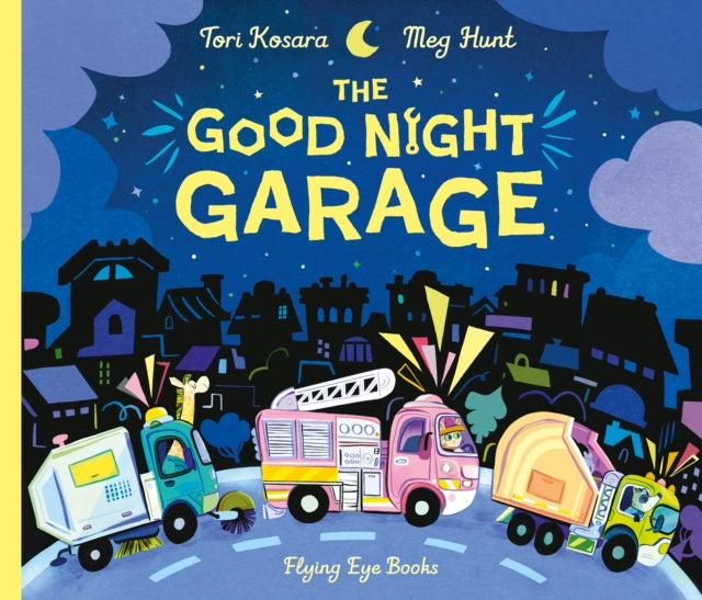 Tori Kosara - Good Night Garage - New Hardback