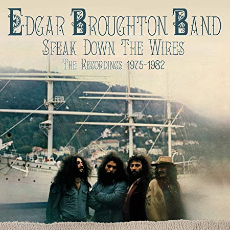 EDGAR BROUGHTON BAND - SPEAK DOWN THE WIRES - THE REC - CD