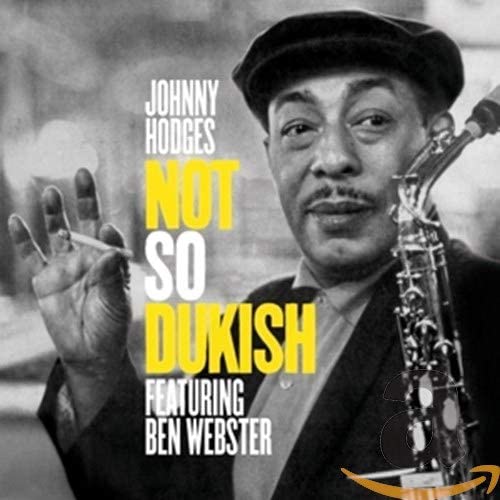 HODGES JOHNNY - NOT SO DUKISH - CD