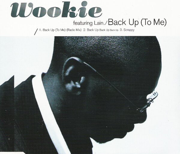 Wookie - Back Up (To Me) - Used CD